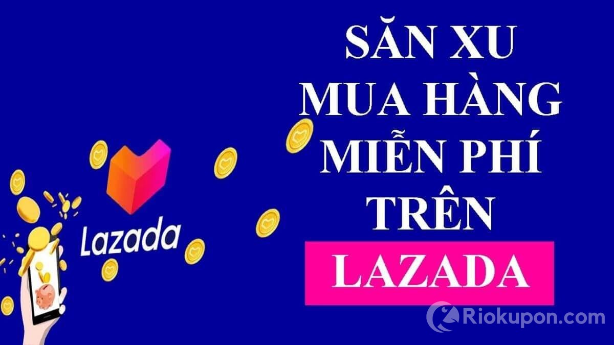 Giải thích về Lazada xu trên ứng dụng Lazada