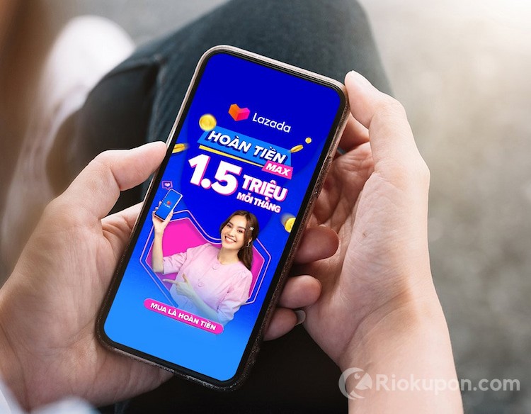 Tất tần tật về chương trình Hoàn tiền MAX Lazada