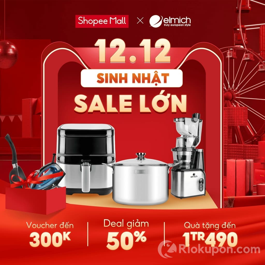 Sinh nhật Shopee 12.12 - Elmich sale lớn: Voucher 300k cùng quà tặng đến 1tr490k