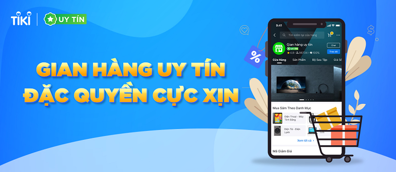 Tiki Uy tín là gì? Điều kiện để đạt danh hiệu gian hàng Uy tín trên Tiki