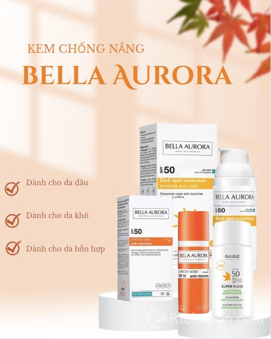 [Review] Kem chống nắng Bella Aurora của nước nào? Có tốt không?