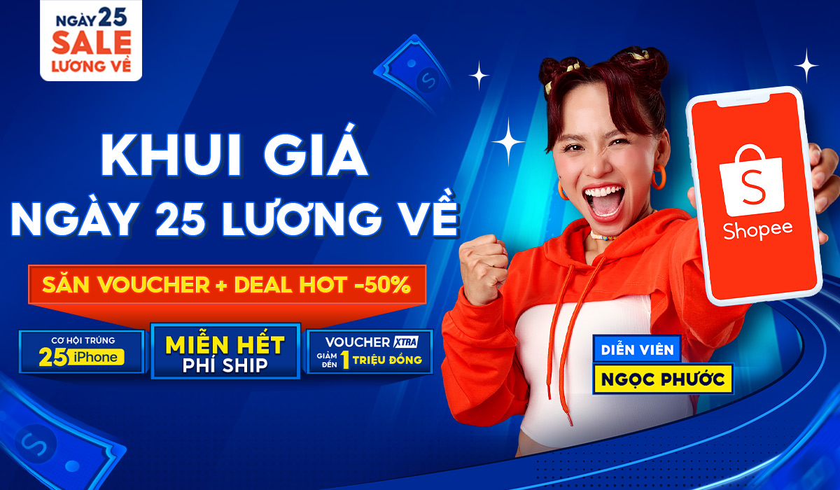 Shopee 25.10: Sale To Cuối Tháng đón Lương Về - Nhận Ngay Deal Hot Tới 50%