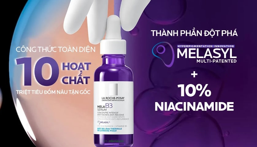 Serum Mela B3 La Roche-Posay mới ra mắt vì sao lại Hot đến thế?