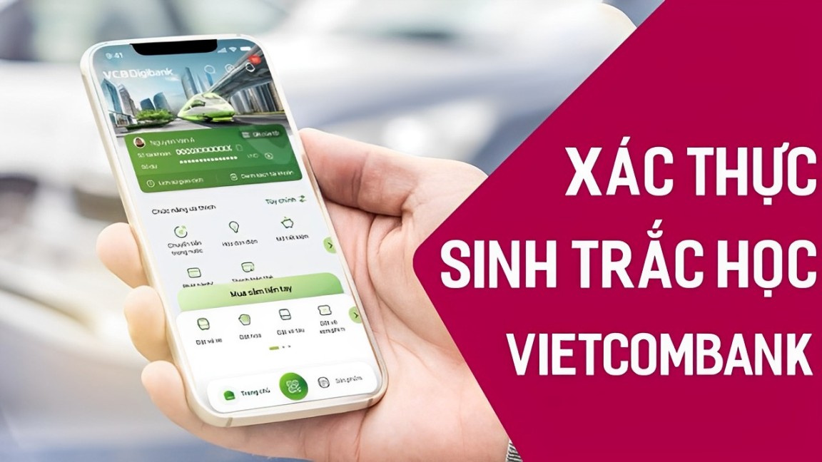 Lợi ích khi cài sinh trắc học Vietcombank