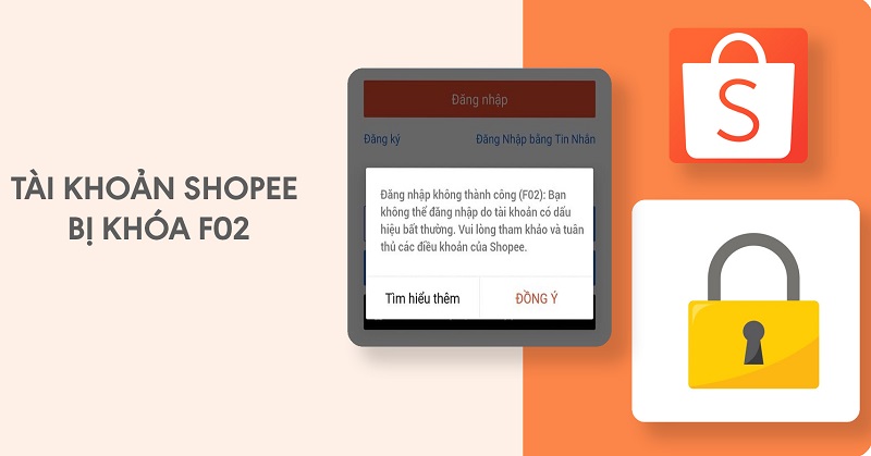 Tài khoản Shopee bị khóa F02 có nhận được hàng không?