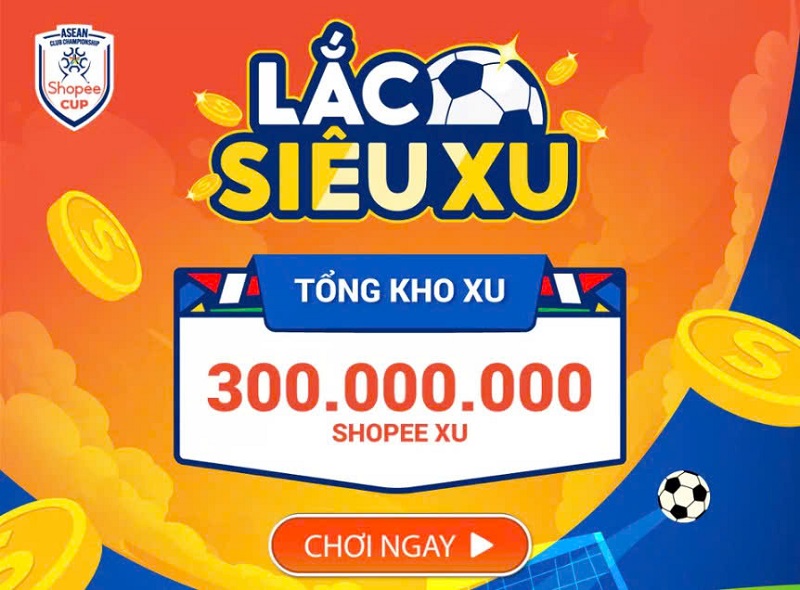 Cách tham gia lắc siêu xu tại Shopee cup 2025/2026