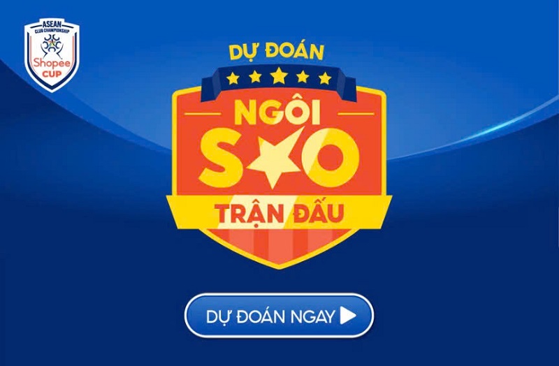 Hướng dẫn dự đoán ngôi sao trận đấu Shopee cup 2025/2026