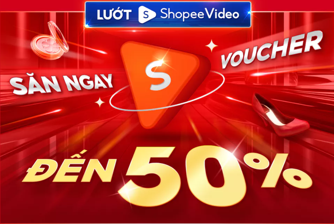 Shopee Video săn voucher 50%
