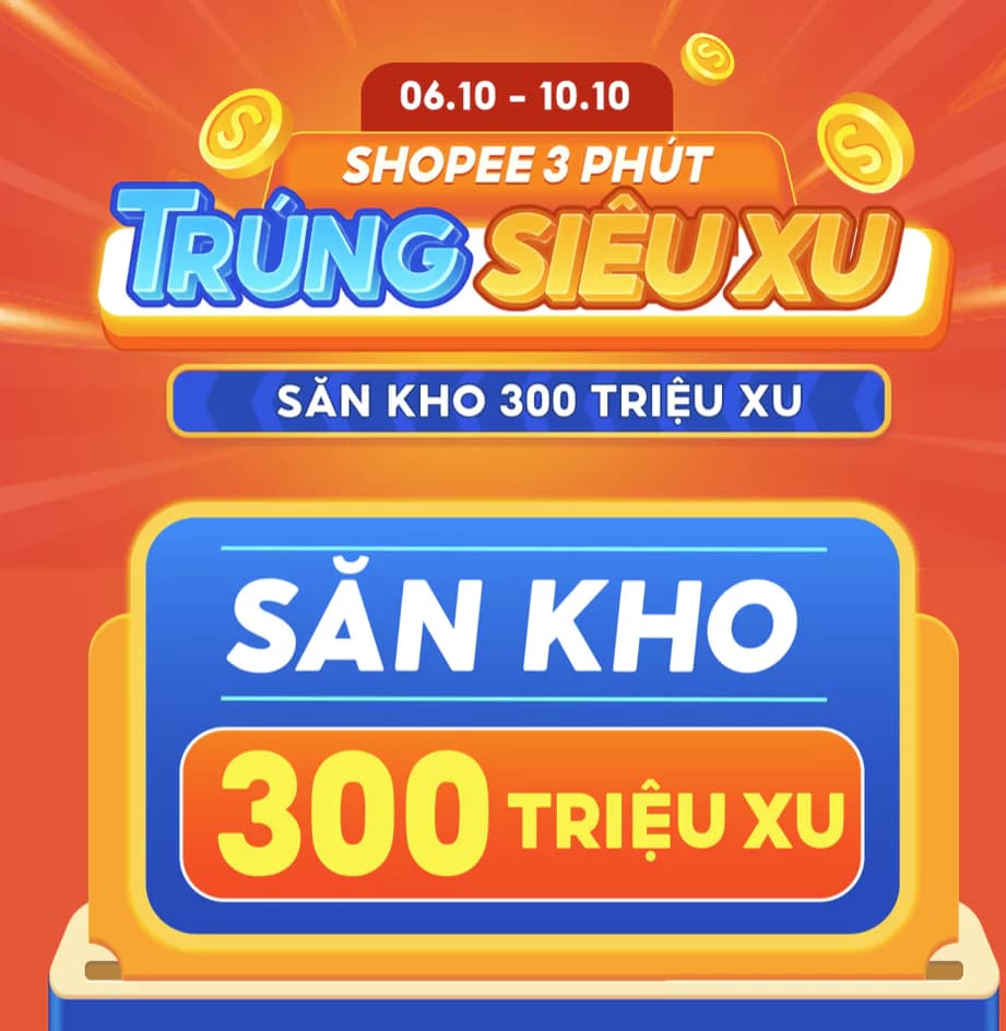 Tham gia sự kiện Shopee 3 phút săn kho 300 triệu xu