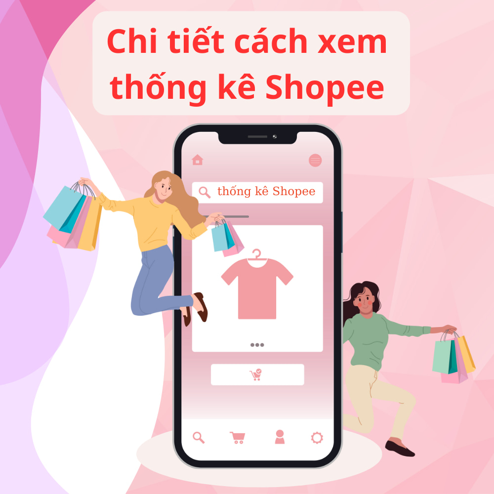 Hướng dẫn chi tiết xem thống kê Shopee phím tắt