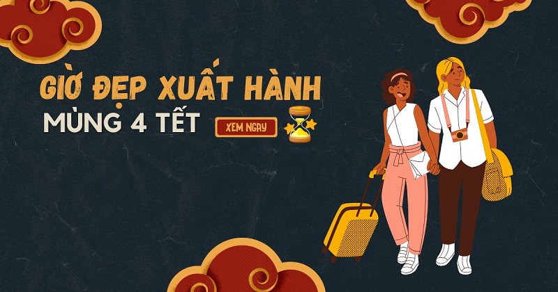 Hướng và giờ xuất hành mùng 4 Tết năm 2025 mang về may mắn cả năm