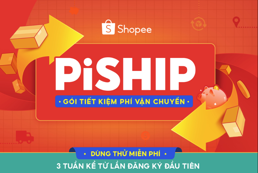 PiShip Shopee là gì? Hướng dẫn đăng ký gói tiết kiệm phí vận chuyển PiShip Shopee