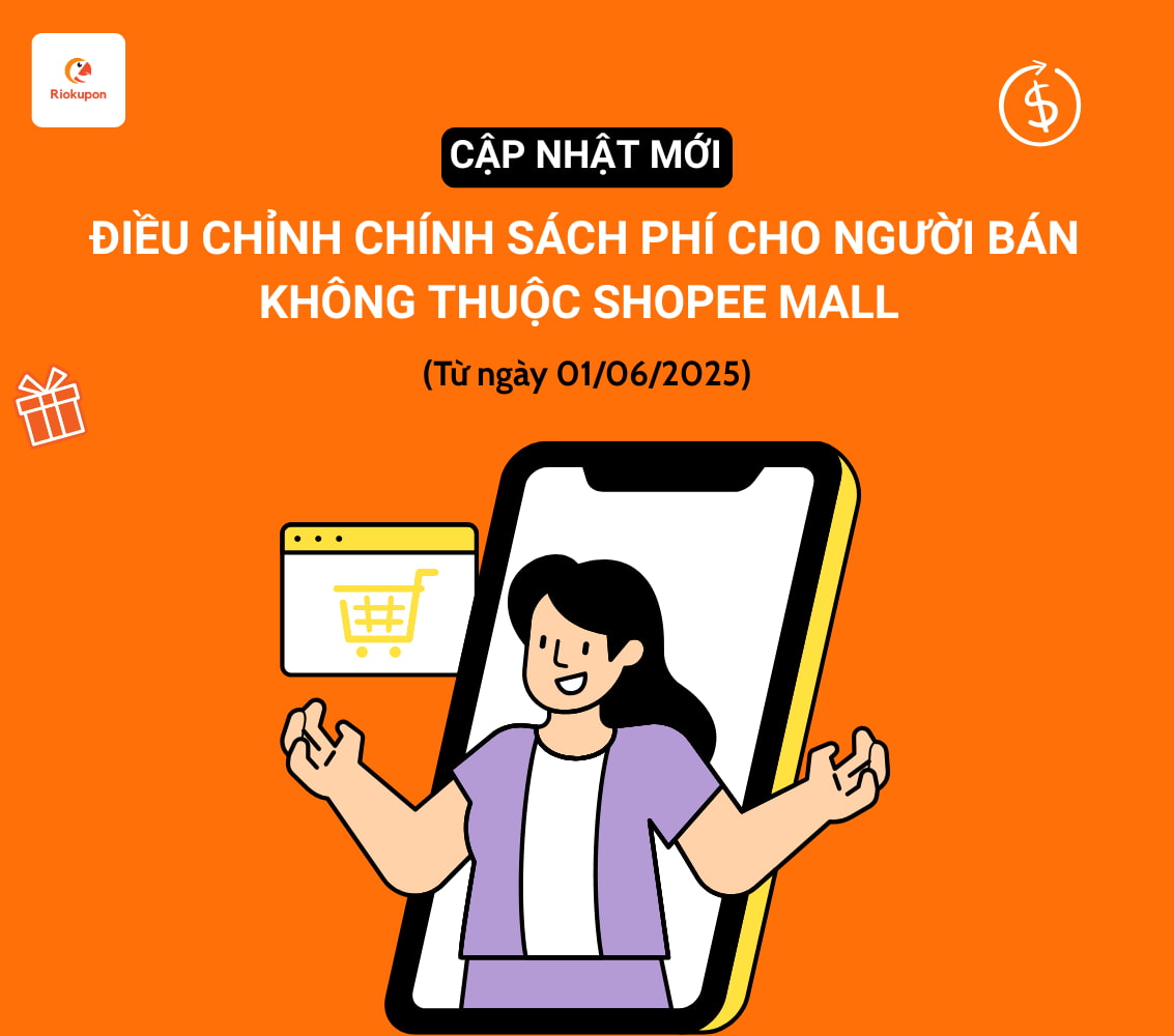 [CẬP NHẬT MỚI] Shopee điều chỉnh phí sàn dành cho người bán từ ngày 01. ...